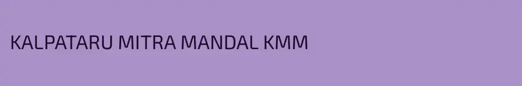 KALPATARU MITRA MANDAL KMM